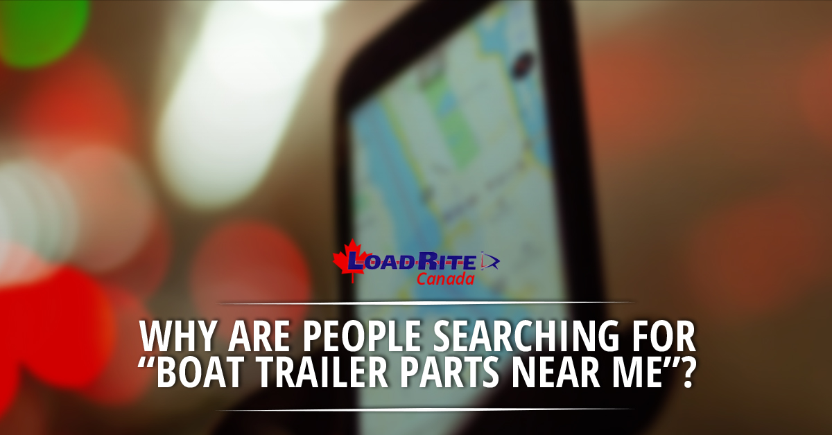 why-are-people-searching-for-boat-trailer-parts-near-me-5b4e0e94708f4